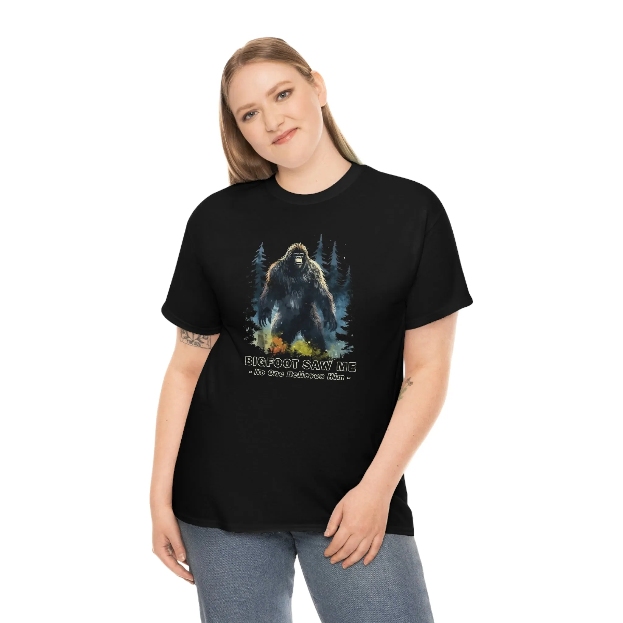 Bigfoot Saw Me But No One Believes Him Cotton Tee - Sasquatch Tee Perfect Gift for Hiking, Camping or Just Being Outdoors