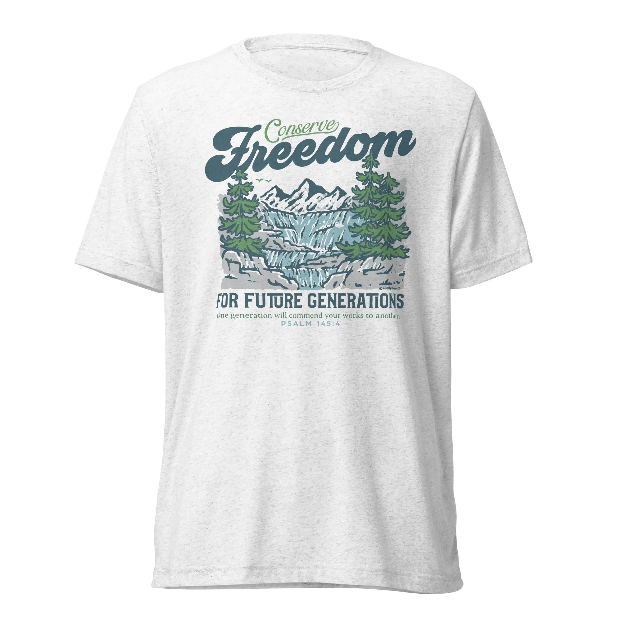 Conserve Freedom for Future Generations Tri-Blend T-Shirt